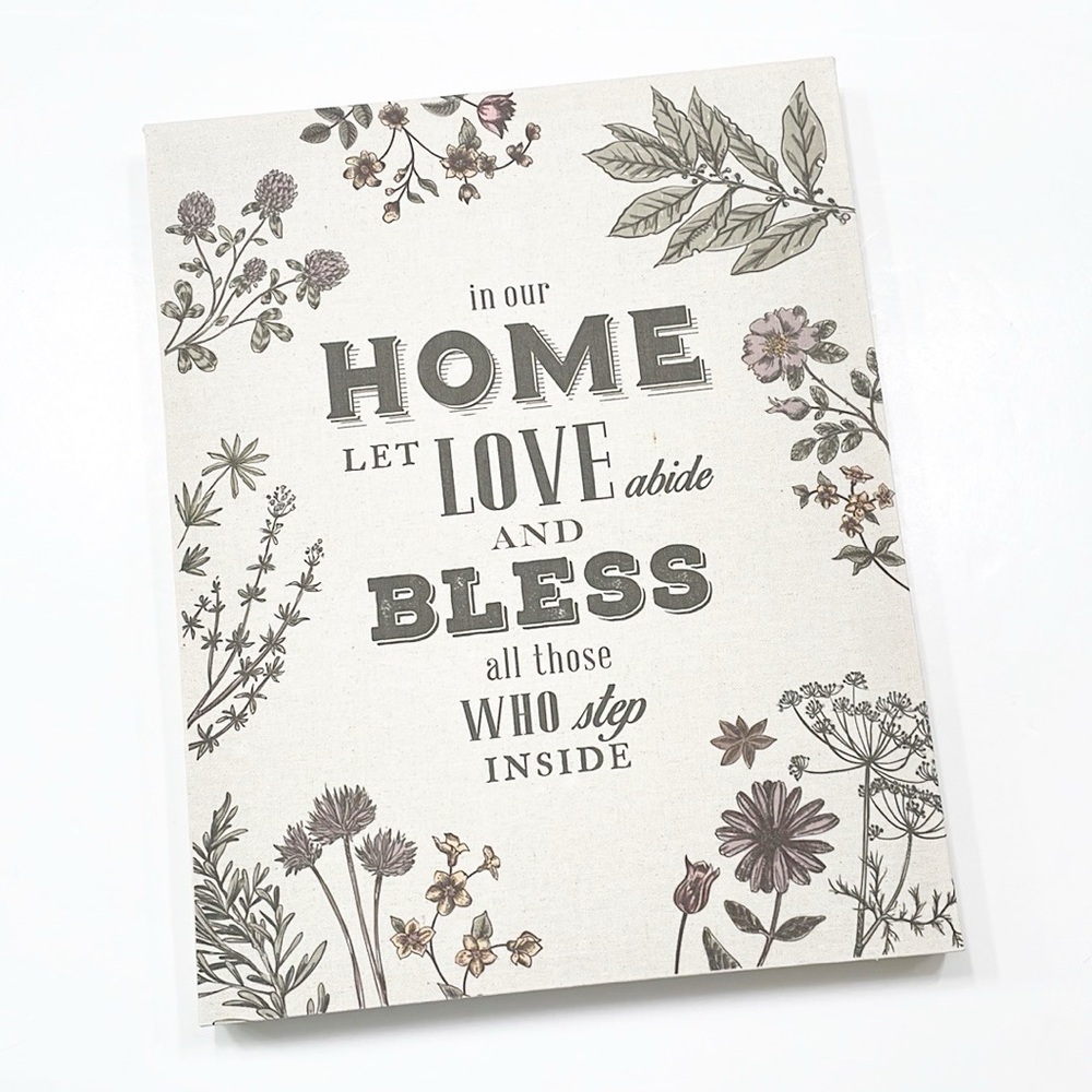 "In Our Home Let Love Abide and Bless All Those Who Step Inside" wall decor